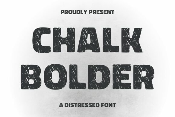 Chalk Bolder: A Display Font That Feels Like Hand-Drawn Charm