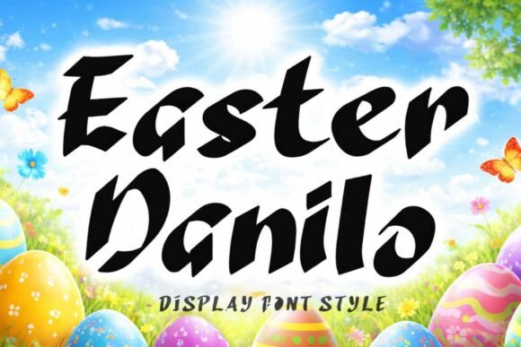 Easter Danilo: A Display Font for Purposeful Digital Branding