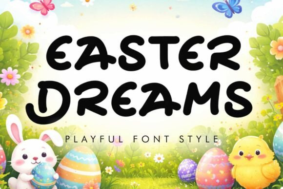 Easter Dreams: A Display Font That Elevates Real Small Business Branding