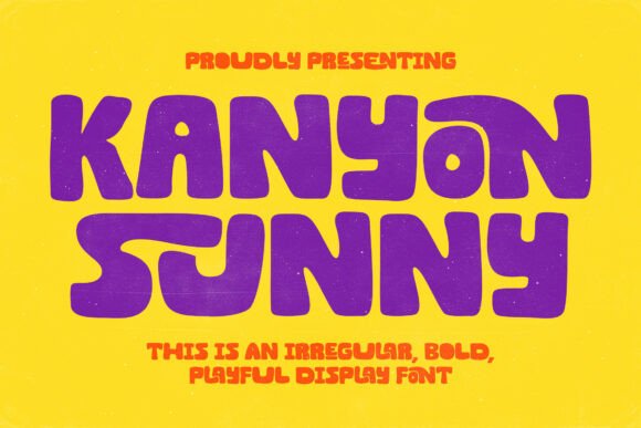 Kanyon Sunny: A Cheerful Display Font for Small Business Branding