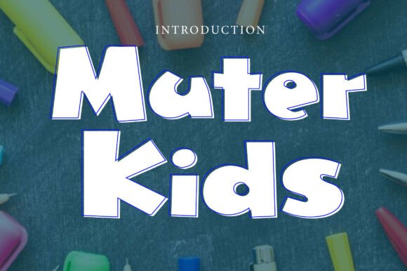 Muter Kids: A Playful Display Font for Kid-Friendly Digital Brands