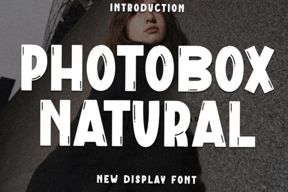 Photobox Natural: A Warm, Playful Display Font for Handmade Creators