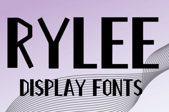 Rylee: A Bold Display Font That Commands Attention