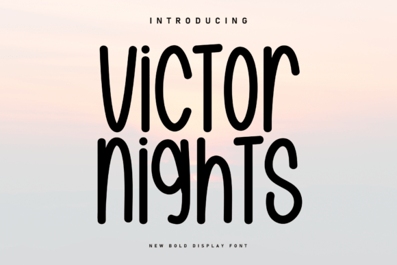 Victor Nights: A Handwritten Display Font That Feels Human