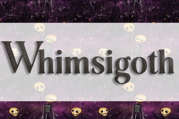Whimsigoth: A Display Font That Makes Campaigns Feel Intentionally Unconventional