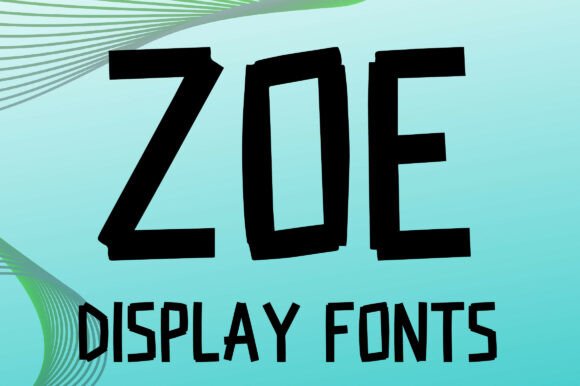 Zoe: A Bold Display Font for Digital Brand Personality